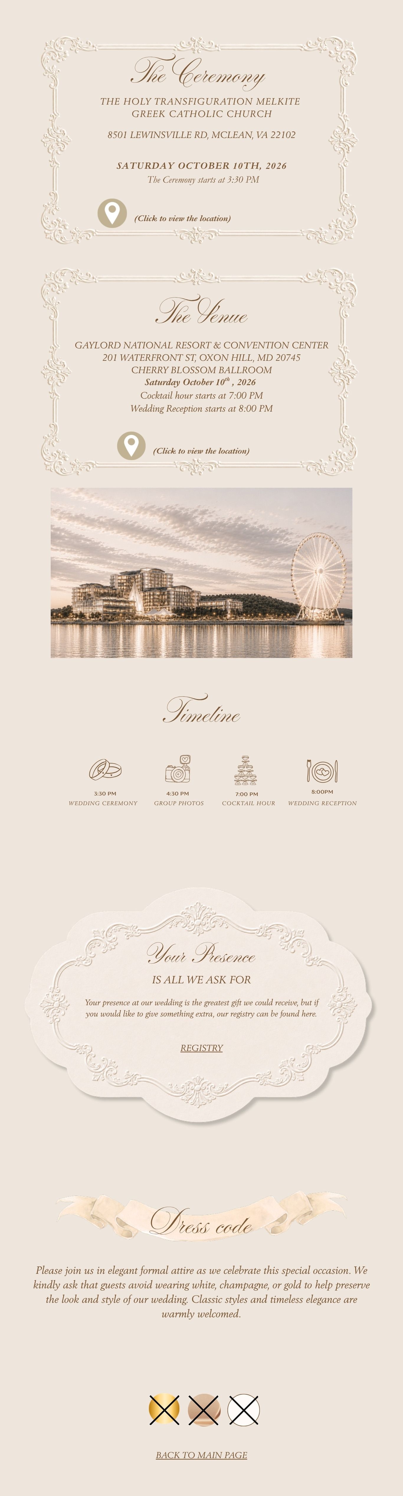 The ceremony, the venue, the timeline, the dress code, and our registry